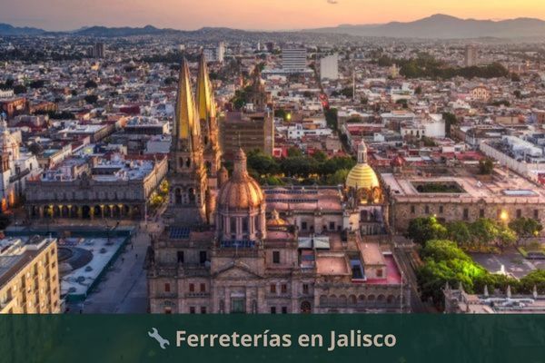 Ferreterías en Jalisco