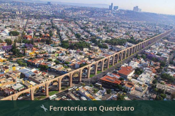 Ferreterías en Querétaro
