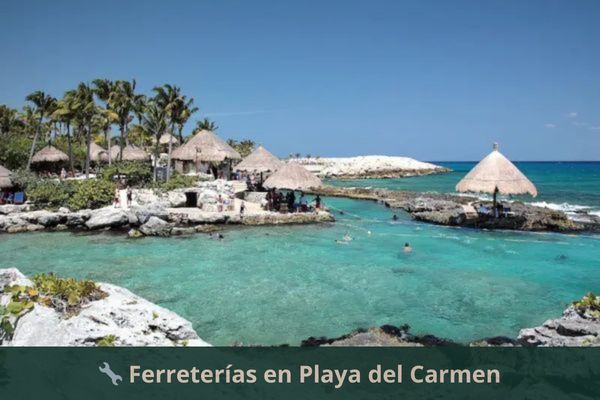 Ferreterías en Playa del Carmen