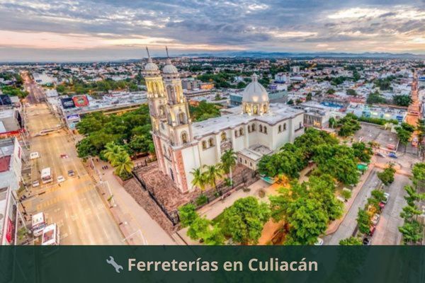 Ferreterías en Culiacán