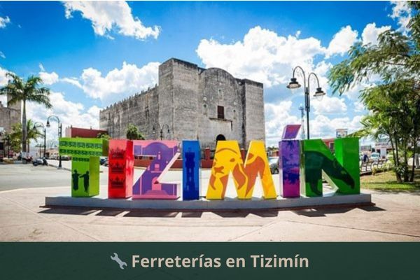 Ferreterías en Tizimín