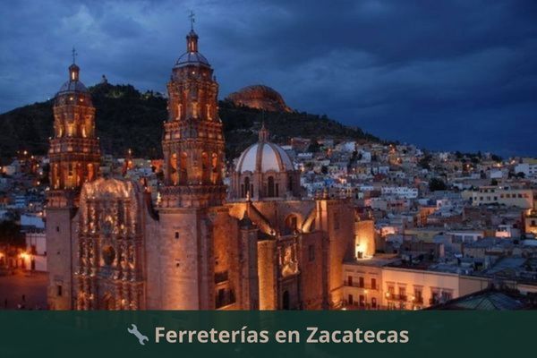 Ferreterías en Zacatecas