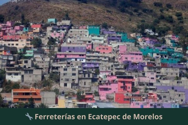 Ferreterías en Ecatepec de Morelos