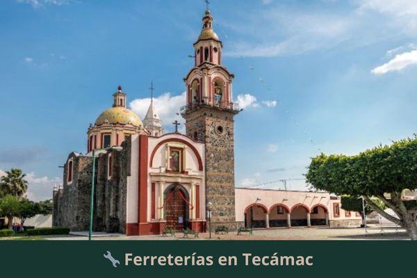 Ferreterías en Tecámac