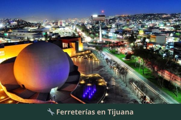 Ferreterías en Tijuana