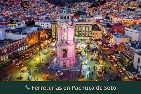 Ferreterías en Pachuca