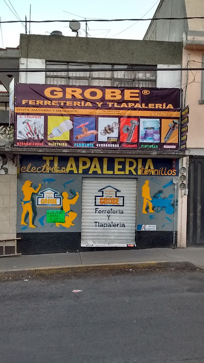 Grobe Tlapalería y Ferretería en Álvaro Obregón