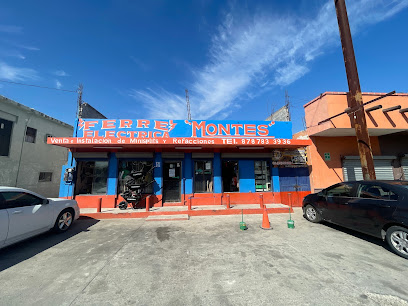 Ferre Eléctrica Montes en Piedras Negras