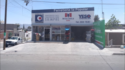 Ferretería La Popular en Chihuahua