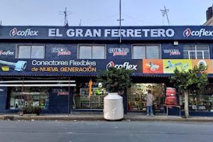 El Gran Ferretero en Nezahualcóyotl