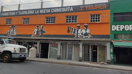 Tlapalería y Ferretería La Nueva Chimequita en Nezahualcóyotl