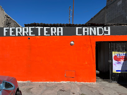 Ferretera Candy en Saltillo