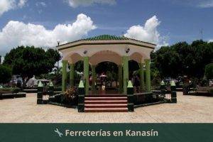 Ferreterías en Kanasín